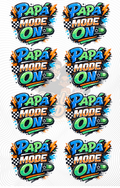 Papa Mode ON